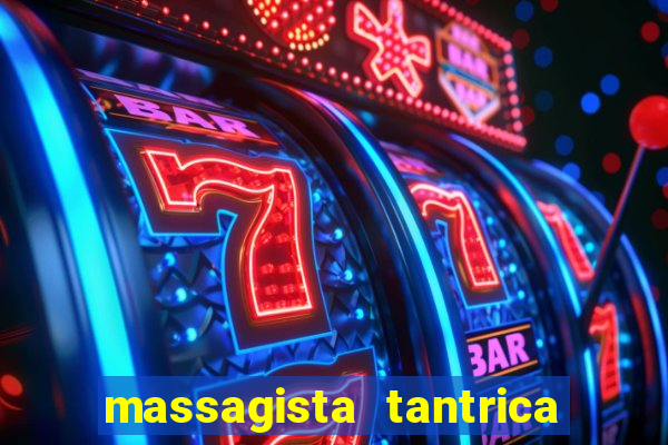 massagista tantrica porto alegre