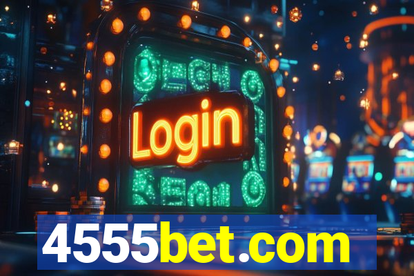 4555bet.com