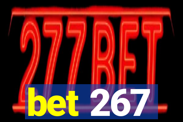 bet 267