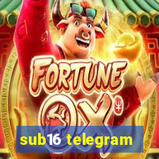 sub16 telegram