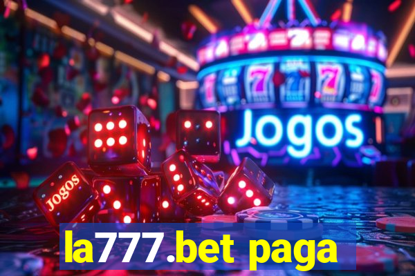 la777.bet paga