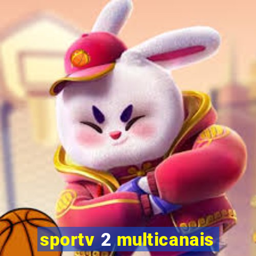 sportv 2 multicanais