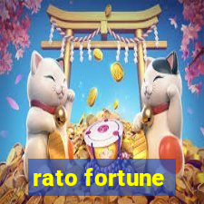 rato fortune