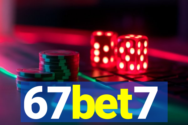 67bet7