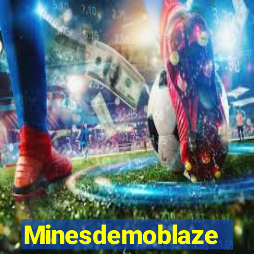 Minesdemoblaze