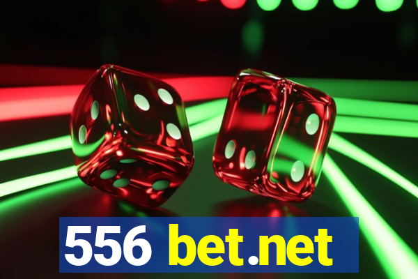 556 bet.net