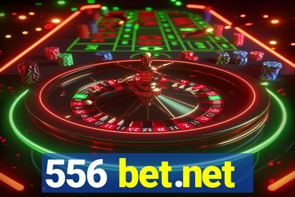 556 bet.net