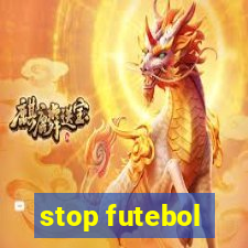 stop futebol