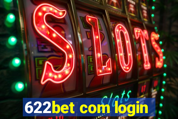 622bet com login