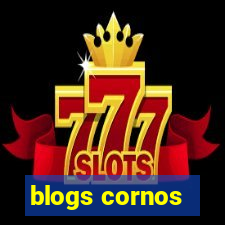 blogs cornos