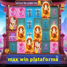 max win plataforma