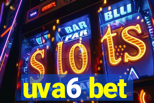 uva6 bet