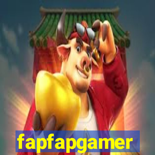 fapfapgamer