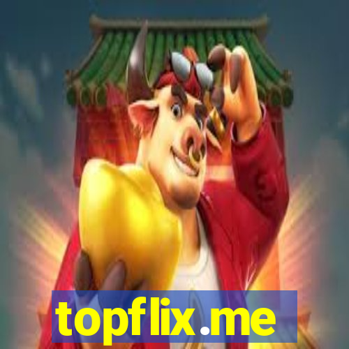 topflix.me