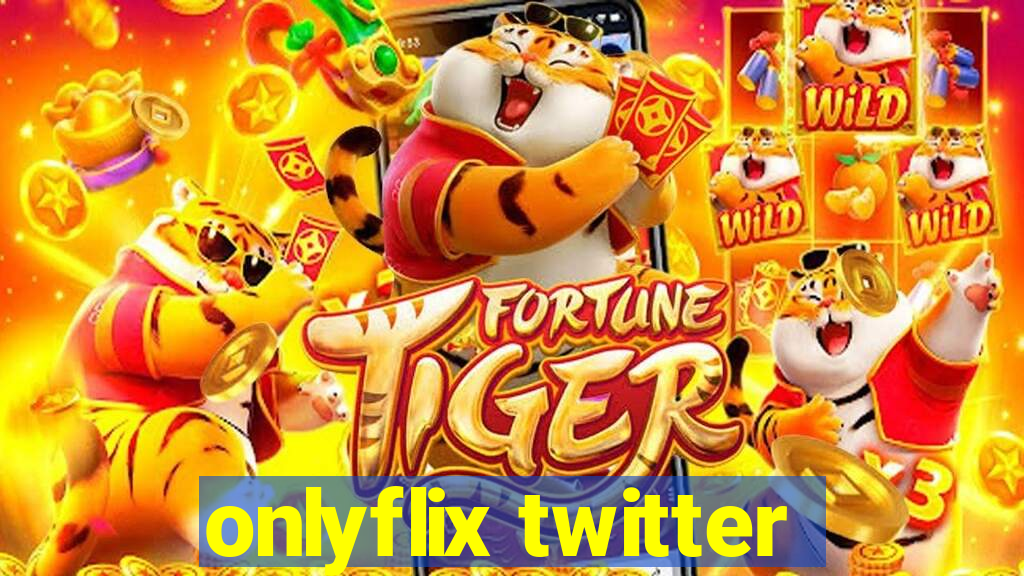 onlyflix twitter