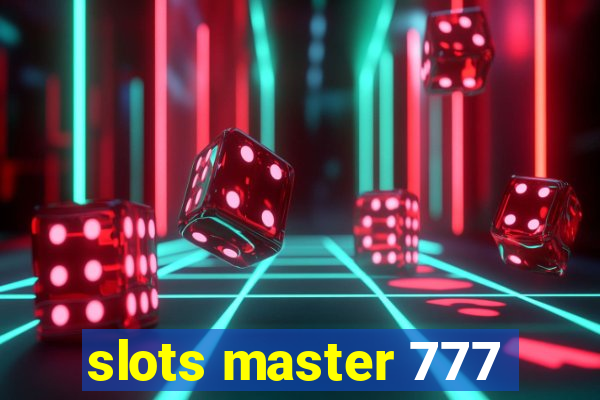 slots master 777