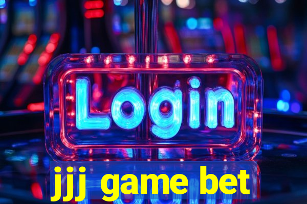 jjj game bet