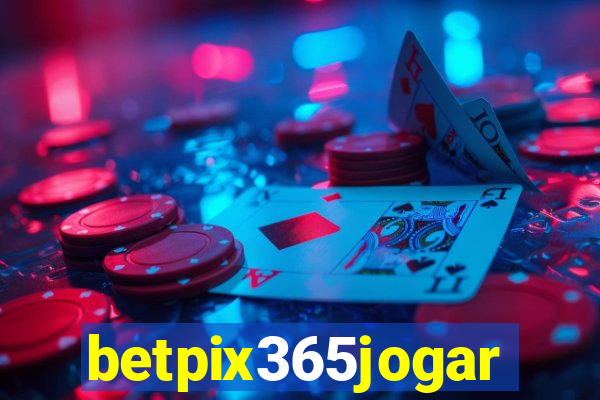 betpix365jogar