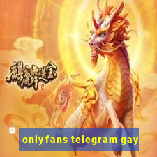 onlyfans telegram gay