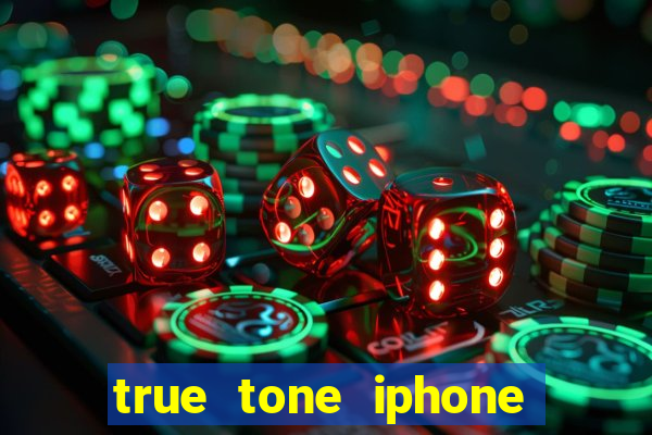 true tone iphone economiza energia