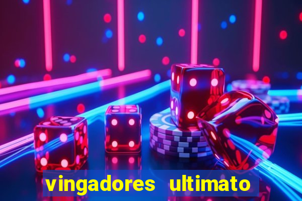 vingadores ultimato filme completo dublado gratis