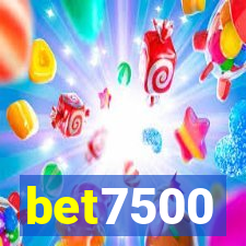 bet7500