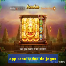 app resultados de jogos