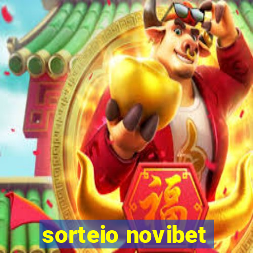 sorteio novibet