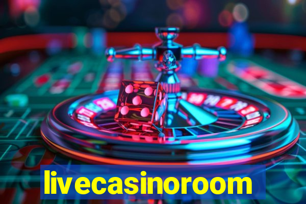 livecasinoroom