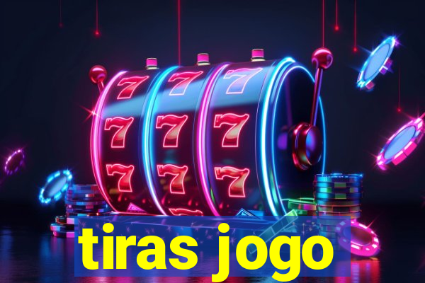 tiras jogo