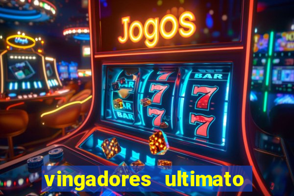 vingadores ultimato dublado download