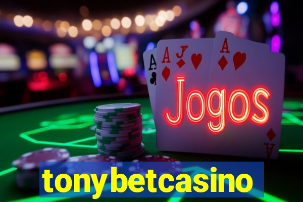 tonybetcasino