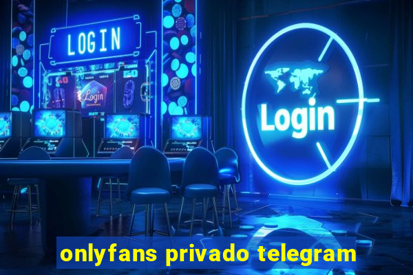 onlyfans privado telegram