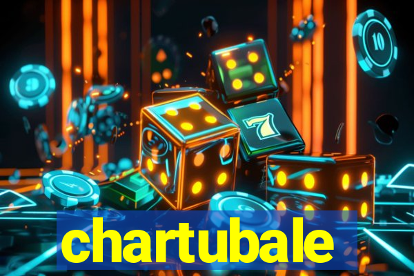 chartubale