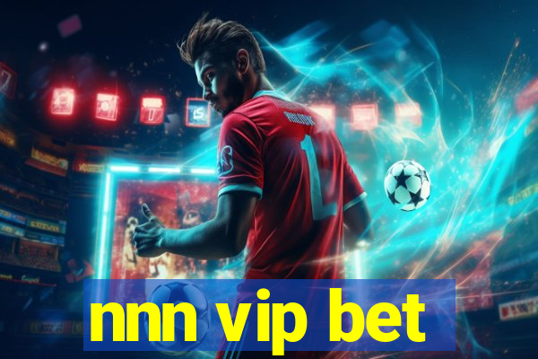 nnn vip bet