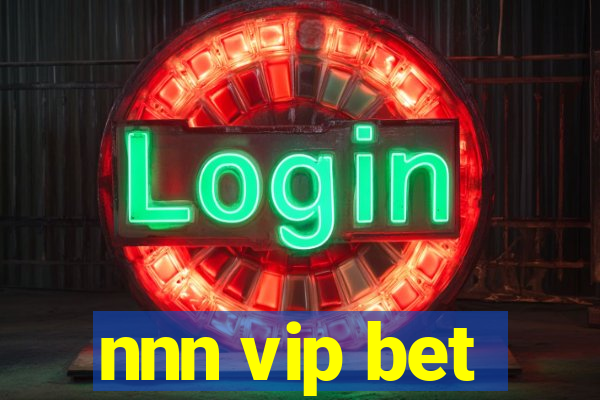 nnn vip bet