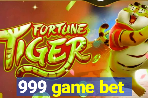 999 game bet