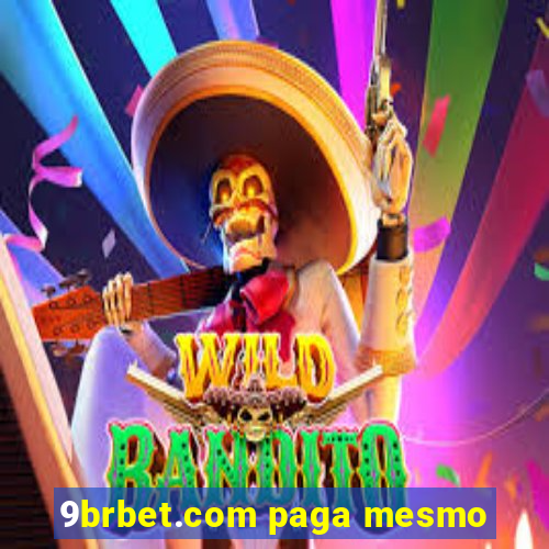 9brbet.com paga mesmo