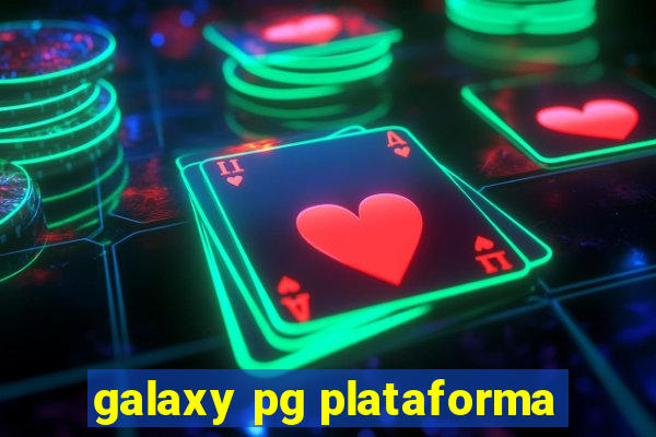 galaxy pg plataforma