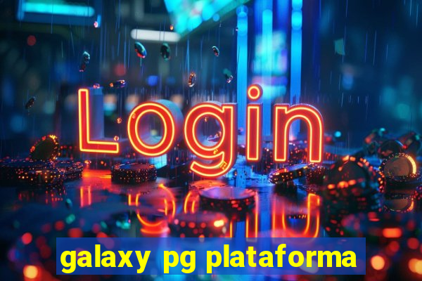 galaxy pg plataforma