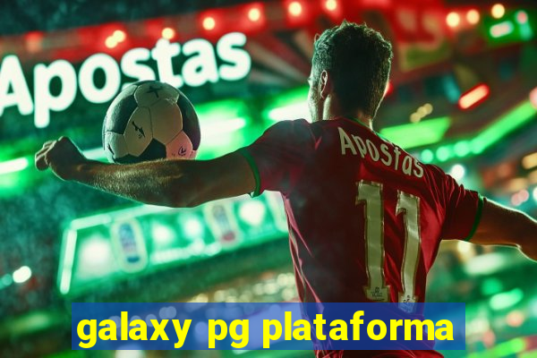 galaxy pg plataforma