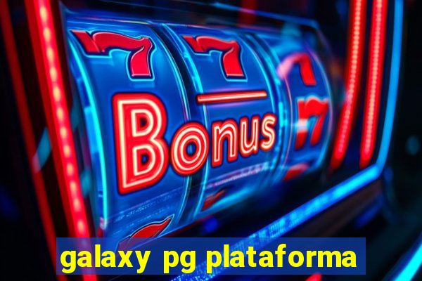 galaxy pg plataforma