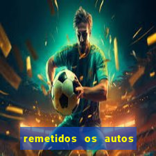 remetidos os autos para contadoria quanto tempo demora