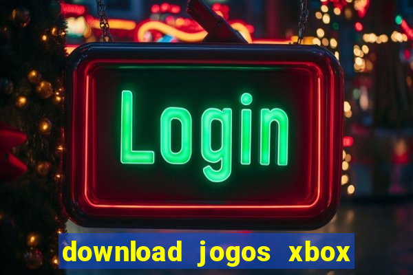 download jogos xbox 360 lt 3.0