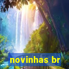 novinhas br