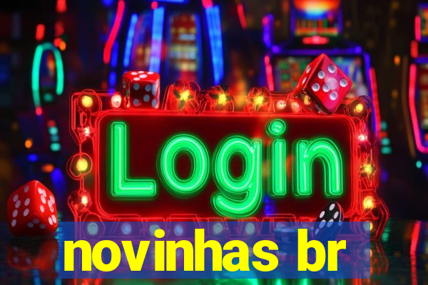 novinhas br