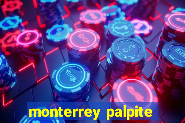 monterrey palpite