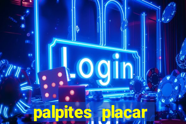 palpites placar exato dos jogos de amanhã