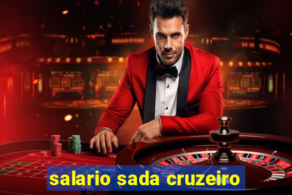 salario sada cruzeiro