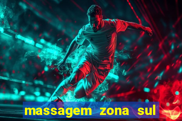 massagem zona sul porto alegre